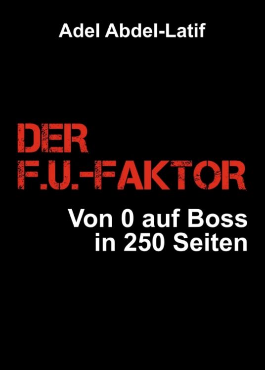Der F.U.-Faktor