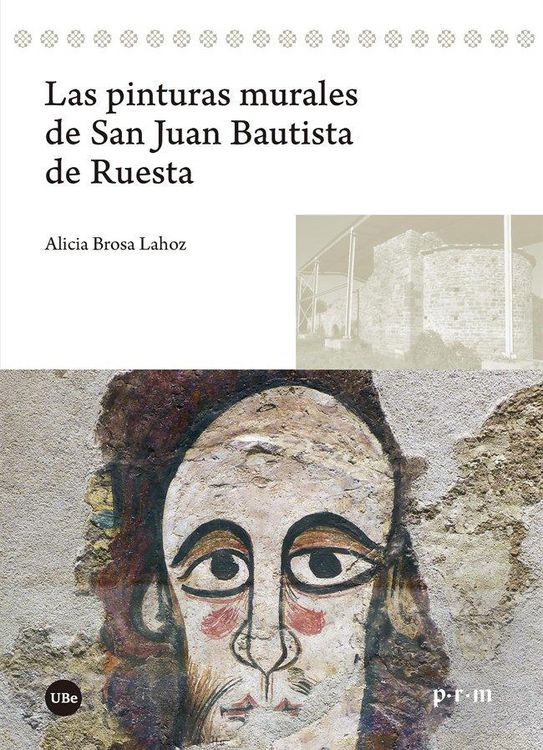 Produktbild: Las pinturas murales de san Juan Bautista de Ruesta