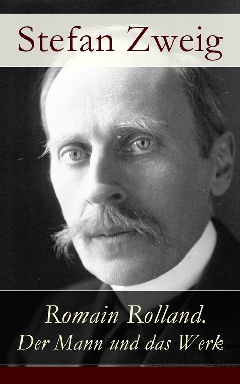 Produktbild: Romain Rolland. Der Mann und das Werk