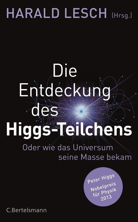 Produktbild: Die Entdeckung des Higgs-Teilchens