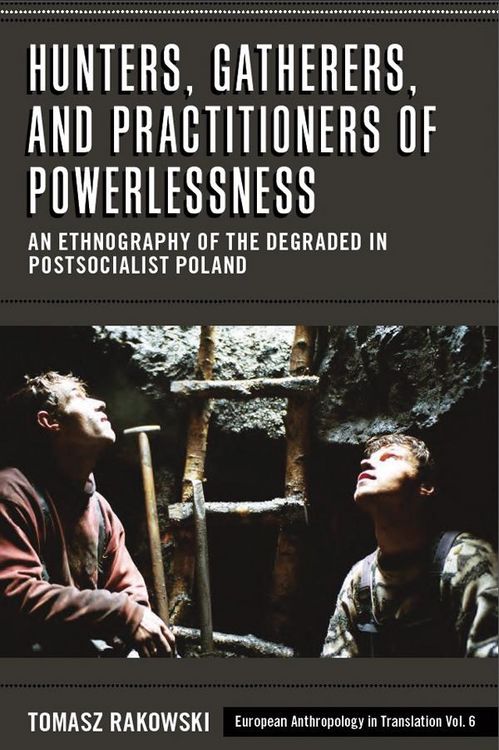 Produktbild: Hunters, Gatherers, and Practitioners of Powerlessness