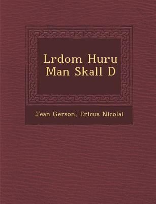 Produktbild: L Rdom Huru Man Skall D