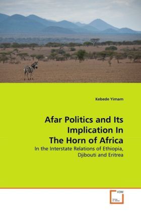 Produktbild: Yimam, K: Afar Politics and Its Implication In The Horn of A