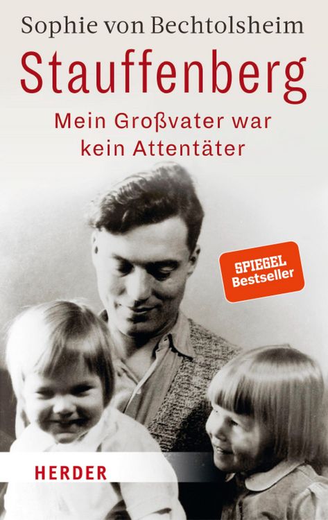 Produktbild: Stauffenberg - mein Gro&szlig;vater war kein Attent&auml;ter