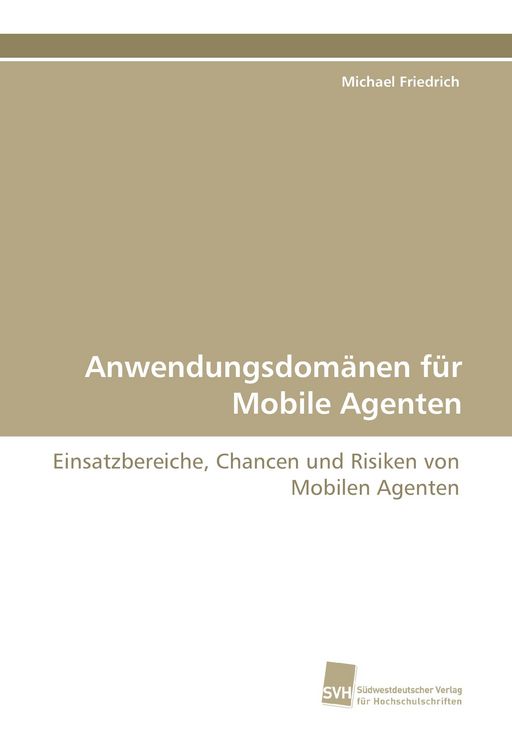 Produktbild: Anwendungsdom&auml;nen f&uuml;r Mobile Agenten