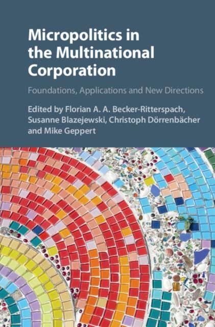 Produktbild: Micropolitics in the Multinational Corporation