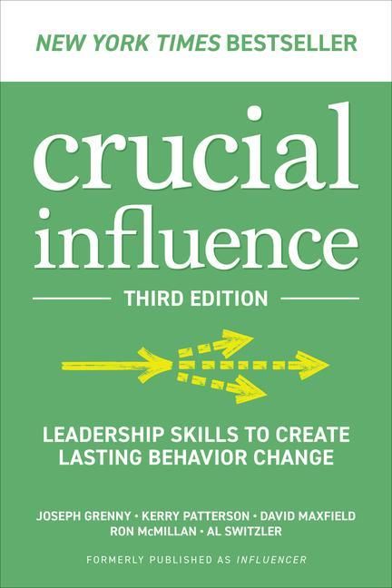 Produktbild: Crucial Influence, Third Edition: Leadership Skills to Create Lasting Behavior Change