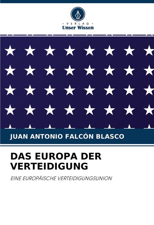 Produktbild: Das Europa der Verteidigung