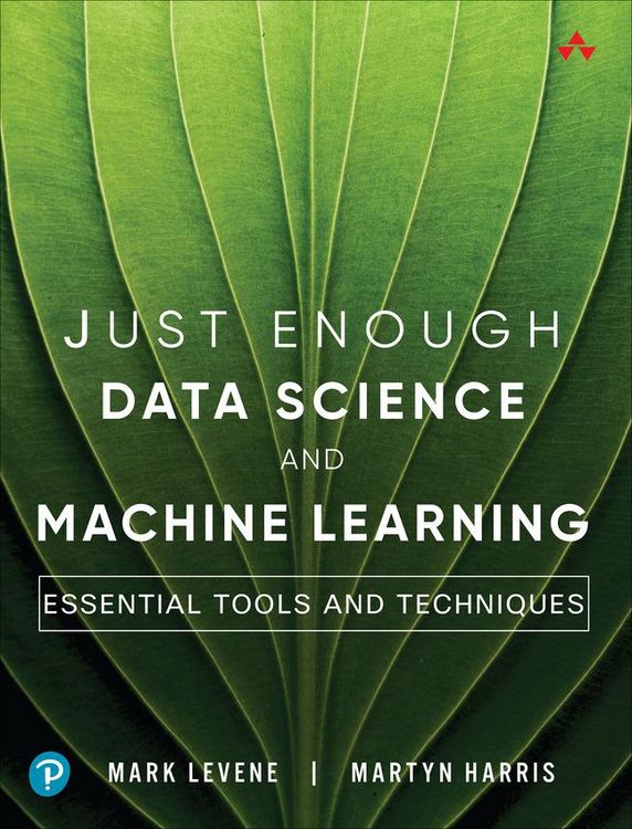 Produktbild: Just Enough Data Science and Machine Learning