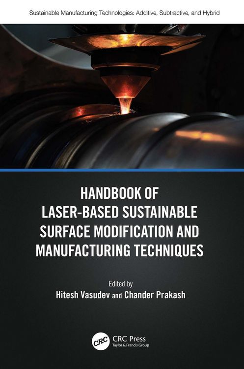 Produktbild: Handbook of Laser-Based Sustainable Surface Modification and Manufacturing Techniques