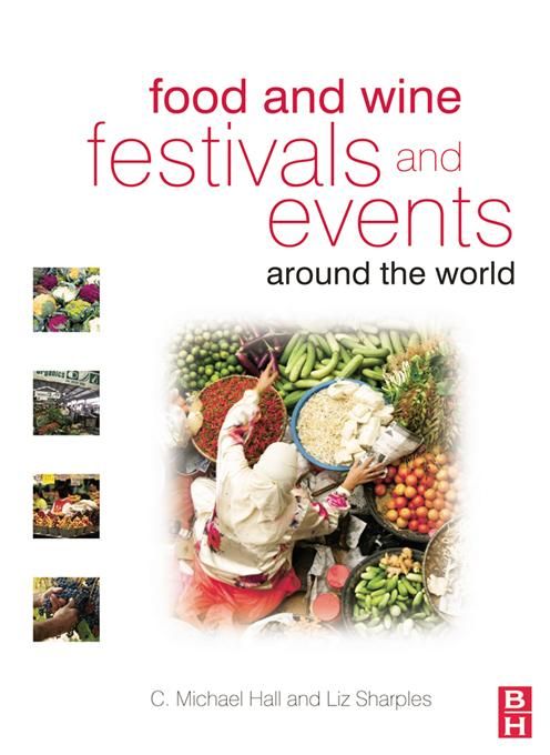 Produktbild: Food and Wine Festivals and Events Around the World