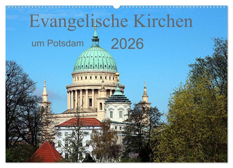 Produktbild: Evangelische Kirchen um Potsdam 2026 (Wandkalender 2026 DIN A2 quer), CALVENDO Monatskalender