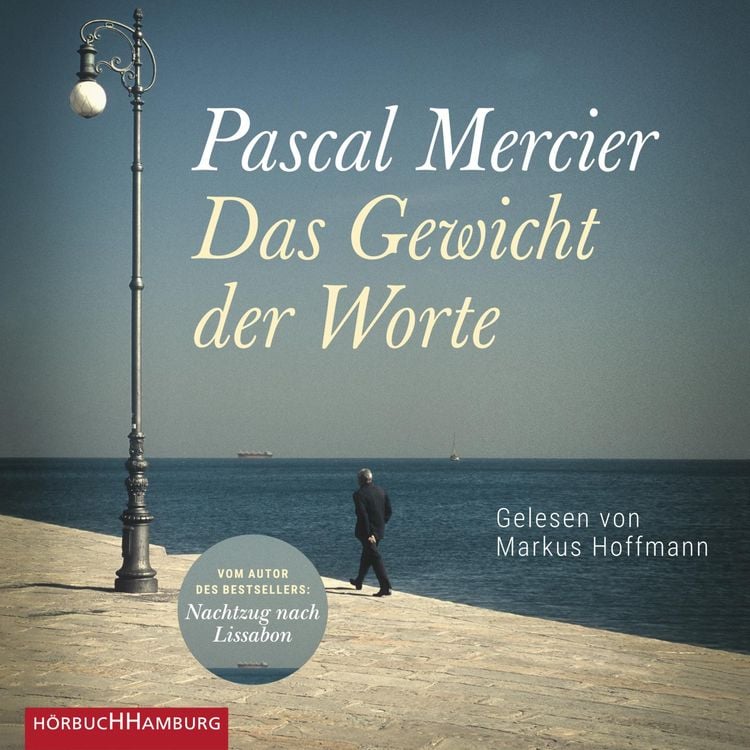 Bild vom Artikel Das Gewicht der Worte vom Autor Pascal Mercier