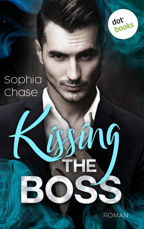 Produktbild: Kissing the Boss - oder: Falling - verfallen