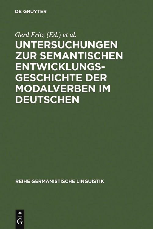 Produktbild: Untersuchungen zur semantischen Entwicklungsgeschichte der Modalverben im Deutschen