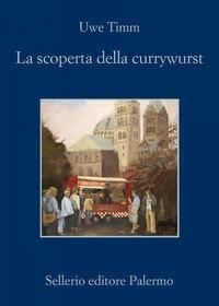Produktbild: La scoperta del currywurst