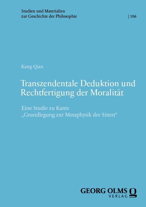 Produktbild: Transzendentale Deduktion und Rechtfertigung der Moralit&auml;t