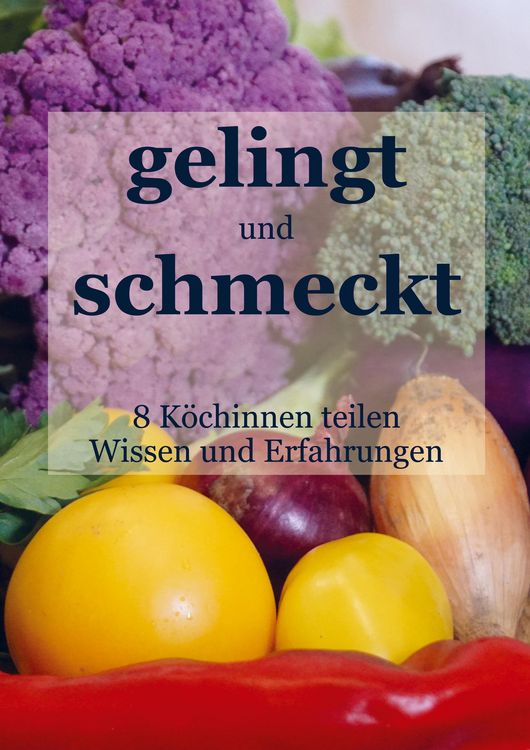 Produktbild: Gelingt und Schmeckt