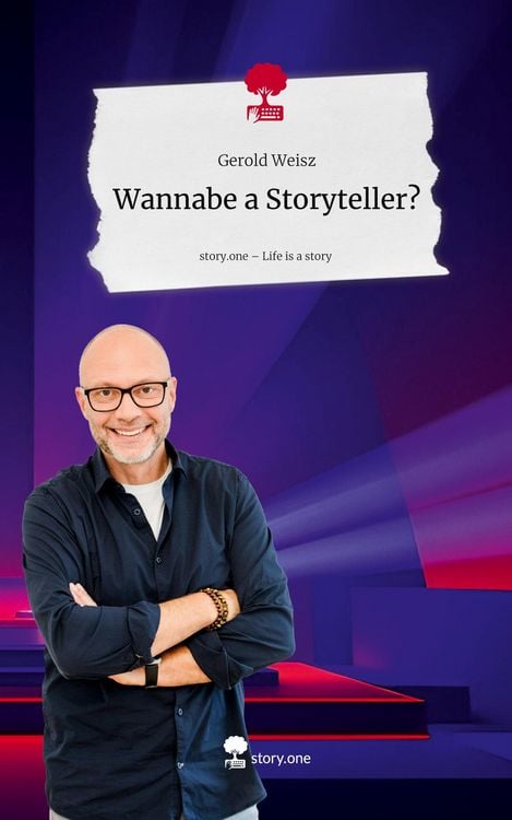 Produktbild: Wannabe a Storyteller?. Life is a Story - story.one