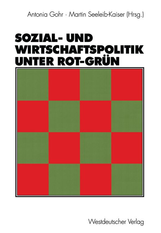 Produktbild: Sozial- und Wirtschaftspolitik unter Rot-Gr&uuml;n