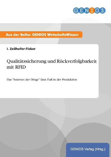 Produktbild: Qualit&auml;tssicherung und R&uuml;ckverfolgbarkeit mit RFID