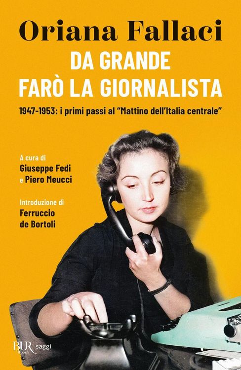 Produktbild: Da grande far&ograve; la giornalista. 1947-1953: i primi passi al 'Mattino dell'Italia centrale'