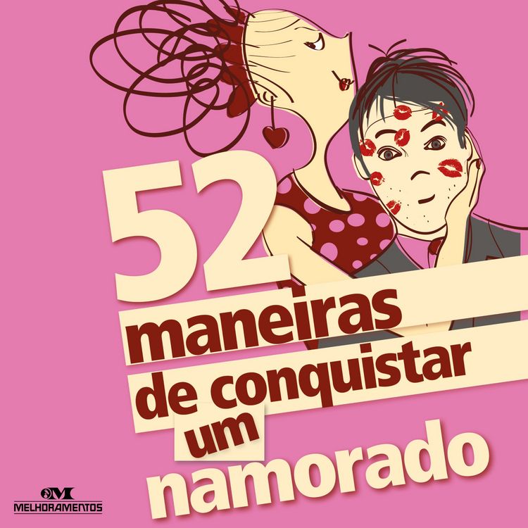 Produktbild: 52 maneiras de conquistar um namorado