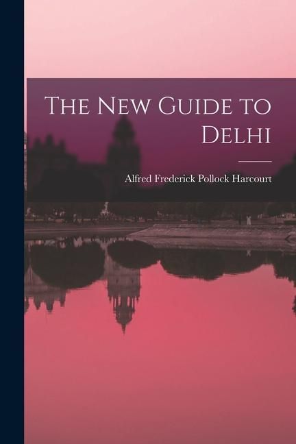 Produktbild: The New Guide to Delhi