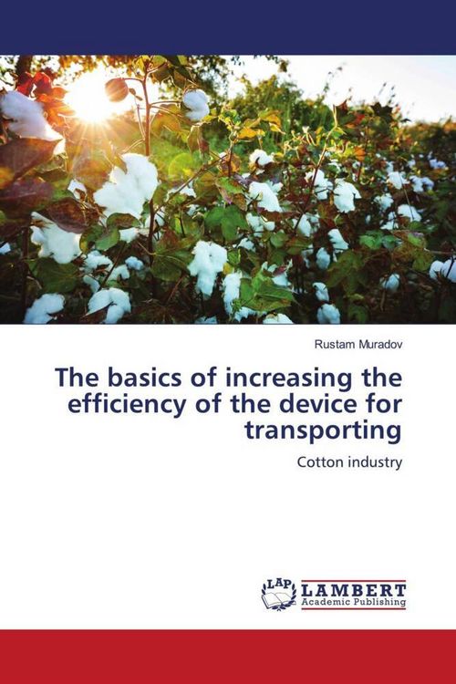 Produktbild: The basics of increasing the efficiency of the device for transporting