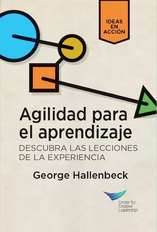 Produktbild: Learning Agility: Unlock the Lessons of Experience (Spanish for Latin America)