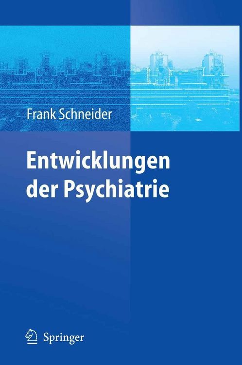 Produktbild: Entwicklungen der Psychiatrie