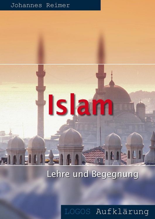 Produktbild: Islam - Lehre und Begegnung