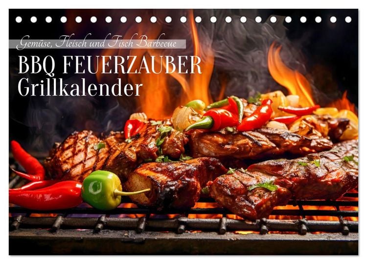 Produktbild: BBQ Feuerzauber - Grillkalender (Tischkalender 2026 DIN A5 quer), CALVENDO Monatskalender