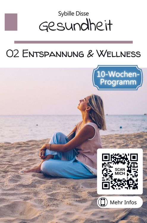 Produktbild: Sybille Disse: Gesundheit Band 02: Entspannung und Wellness