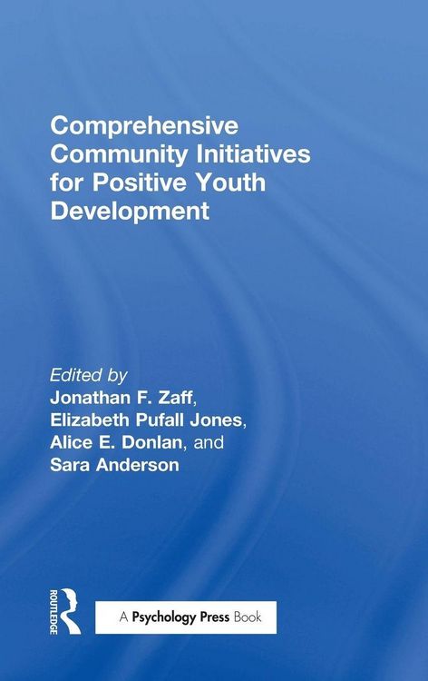 Produktbild: Comprehensive Community Initiatives for Positive Youth Development