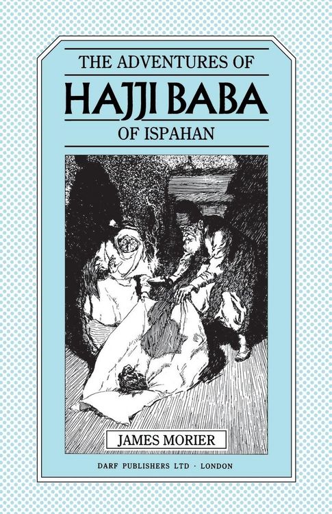 Produktbild: The Adventures of Hajji Baba of Ispahan