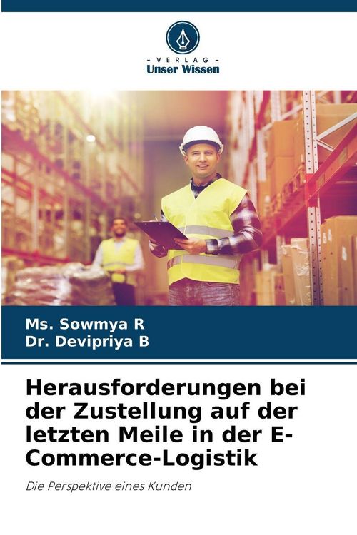 Produktbild: Herausforderungen bei der Zustellung auf der letzten Meile in der E-Commerce-Logistik