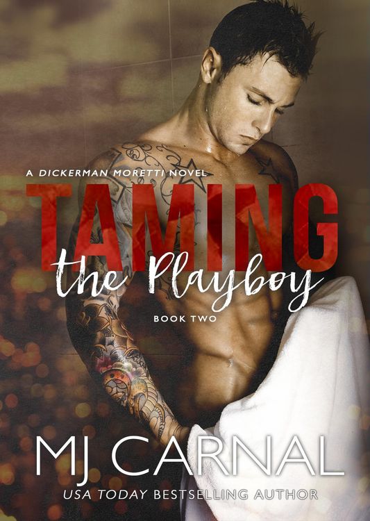 Produktbild: Taming the Playboy (The Moretti Novels, #2)