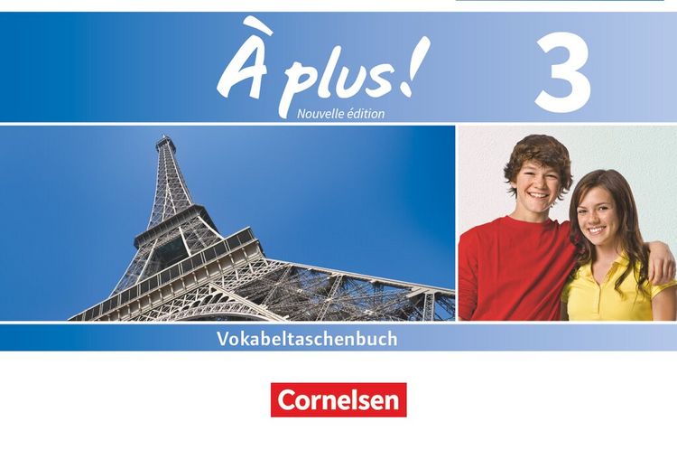 Produktbild: &Agrave; plus ! - Franz&ouml;sisch als 1. und 2. Fremdsprache - Ausgabe ab 2012 - Band 3