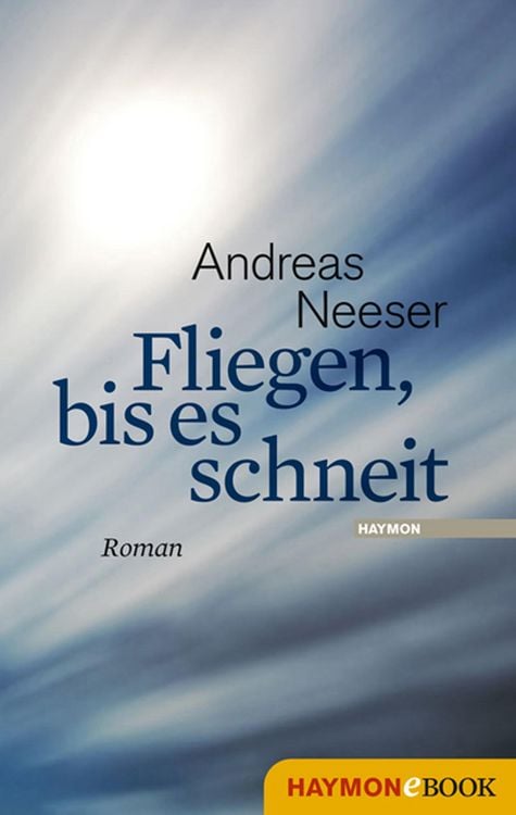 Produktbild: Fliegen, bis es schneit