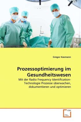 Produktbild: Kasmann, G: Prozessoptimierung im Gesundheitswesen