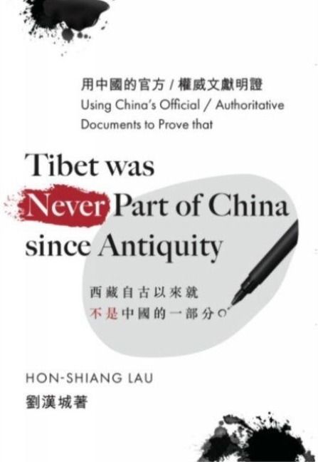Produktbild: Lau, H: Tibet Was Never A Part of China Since Antiquity
