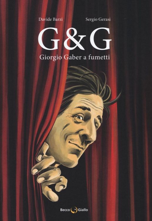 Produktbild: G & G. Giorgio Gaber a fumetti