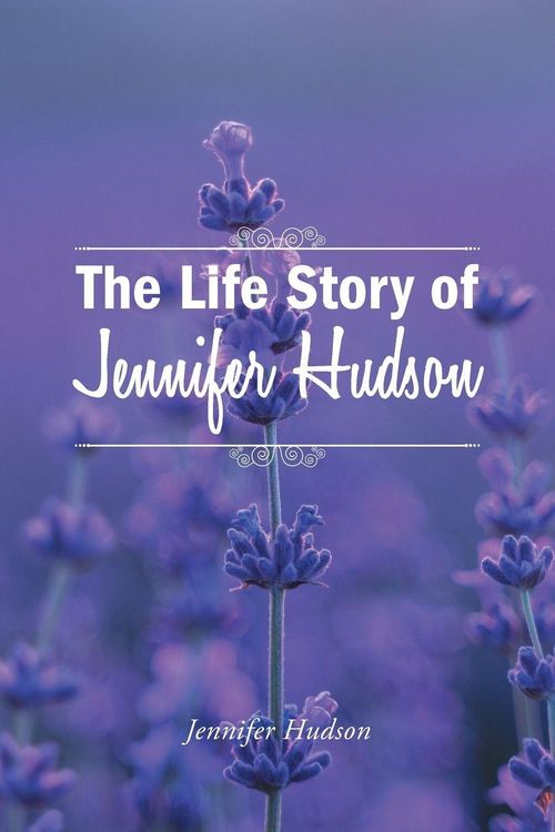 Produktbild: The Life Story of Jennifer Hudson