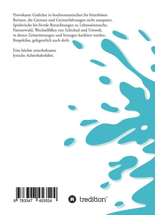 Produktbild: Verwerfungen und Verwehungen; Spielerische bis frivole Gedichte zu Lebenssinnsuche, Partnerwahl, Schicksal und Umwelt, Zeitstr&ouml;mungen und Irrungen karikierend. Eine lyrische Achterbahnfahrt.