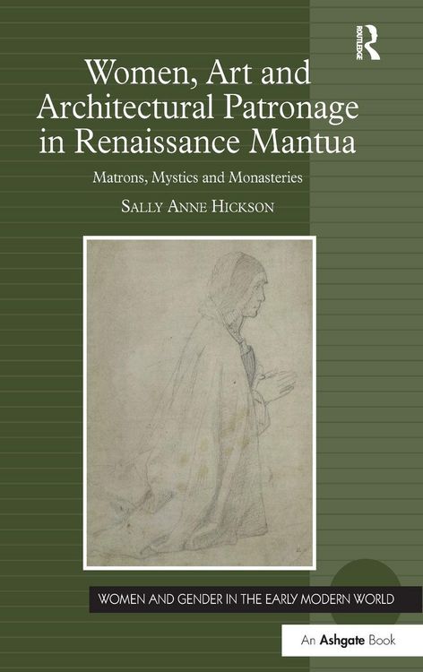Produktbild: Women, Art and Architectural Patronage in Renaissance Mantua