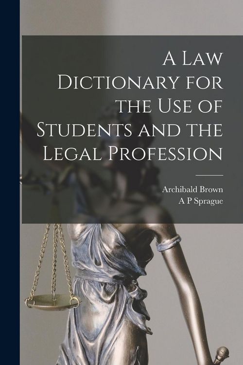 Produktbild: A law Dictionary for the use of Students and the Legal Profession