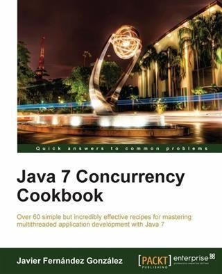 Produktbild: Java 7 Concurrency Cookbook