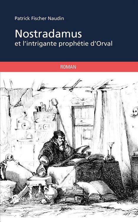 Produktbild: Nostradamus et l'intrigante proph&eacute;tie d'Orval