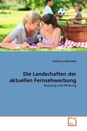 Produktbild: W&ouml;stefeld, K: Landschaften der aktuellen Fernsehwerbung